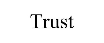 TRUST