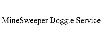 MINESWEEPER DOGGIE SERVICE