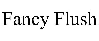 FANCY FLUSH