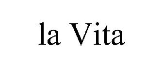 LA VITA