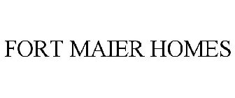 FORT MAIER HOMES