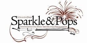 VERANDA PARK SPARKLE & POPS INDEPENDENCE DAY WITH THE ORLANDO PHILHARMONIC