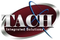 TACH INTEGRATED SOLUTIONS