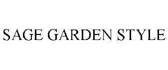 SAGE GARDEN STYLE