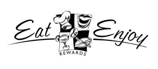 EAT & ENJOY REWARDS