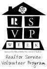 RSVP WEEK SPONSORED BY SILICON VALLEY ASSOCIATION OF REALTORS REALTOR SERVICE VOLUNTEER PROGRAM