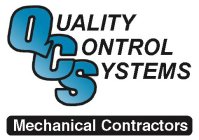QUALITY CONTROL SYSTEMS MECHANICAL CONTRACTORS