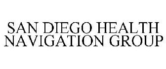SAN DIEGO HEALTH NAVIGATION GROUP