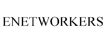 ENETWORKERS