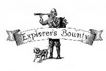 EXPLORER'S BOUNTY