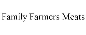 FAMILY FARMERS MEATS