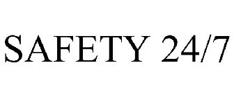 SAFETY 24/7