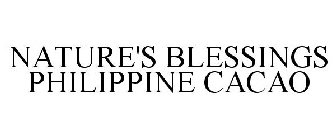 NATURE'S BLESSINGS PHILIPPINE CACAO