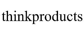 THINKPRODUCTS