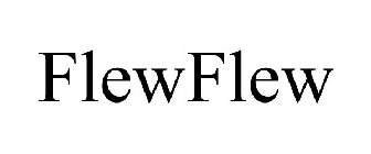 FLEWFLEW