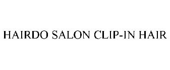 HAIRDO SALON CLIP-IN HAIR