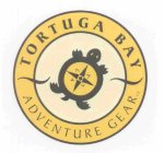 TORTUGA BAY ADVENTURE GEAR, LLC