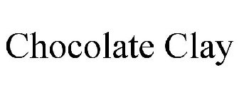 CHOCOLATE CLAY