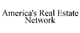 AMERICA'S REAL ESTATE NETWORK