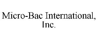 MICRO-BAC INTERNATIONAL, INC.