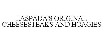 LASPADA'S ORIGINAL CHEESESTEAKS AND HOAGIES