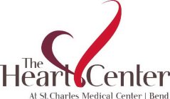 THE HEART CENTER AT ST. CHARLES MEDICAL CENTER BEND