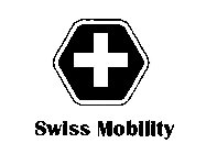 SWISS MOBILITY