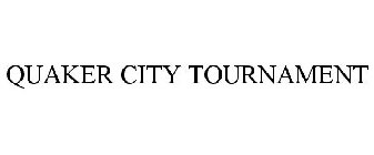 QUAKER CITY TOURNAMENT