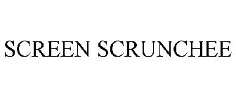 SCREEN SCRUNCHEE