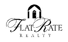 FLAT RATE REALTY