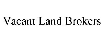 VACANT LAND BROKERS