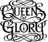 QUEENS OF GLORY