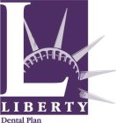 L LIBERTY DENTAL PLAN