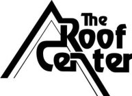 THE ROOF CENTER