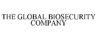 THE GLOBAL BIOSECURITY COMPANY