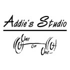 ADDIE'S STUDIO ONE ON ONE