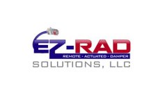 EZ-RAD REMOTE ACTUATED DAMPER SOLUTIONS, LLC