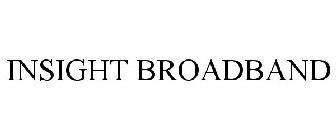 INSIGHT BROADBAND