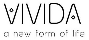 VIVIDA A NEW FORM OF LIFE