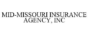 MID-MISSOURI INSURANCE AGENCY, INC