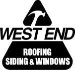 WEST END ROOFING SIDING & WINDOWS