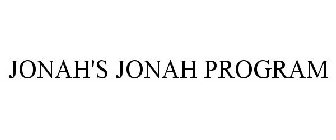 JONAH'S JONAH PROGRAM