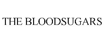 THE BLOODSUGARS
