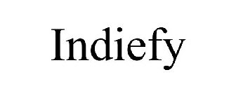 INDIEFY