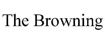 THE BROWNING
