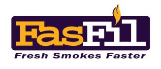 FASFIL FRESH SMOKES FASTER
