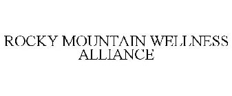 ROCKY MOUNTAIN WELLNESS ALLIANCE