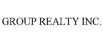 GROUP REALTY INC.