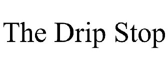 THE DRIP STOP