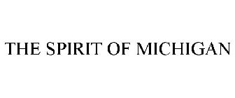 THE SPIRIT OF MICHIGAN